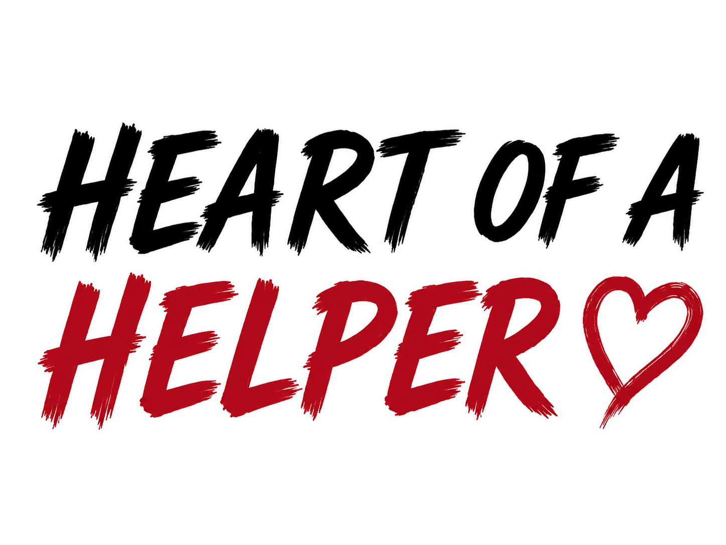 Heart of a Helper